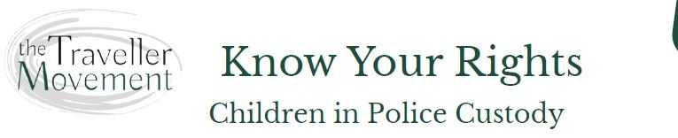 Know Your Rights: Children in Police Custody