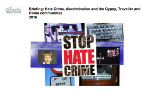 Briefing: Hate Crime, discrimination and the Gypsy, Traveller and Roma communities 