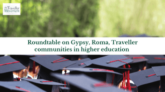 Roundtable on Gypsy, Roma, Traveller communities in higher education 
